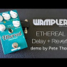 Гітарна педаль Гітарна педаль Wampler Ethereal